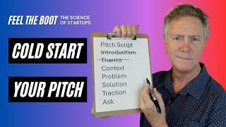 Cold Start Your Pitch: Hook Investors in the First 5 Seconds