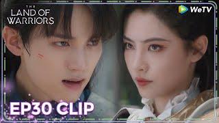 ENG SUB | Clip EP30 | Tang San and Hu Liena meets again | WeTV | The Land of Warriors