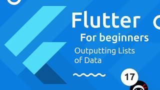 Flutter Tutorial for Beginners #17 - Lists of Data