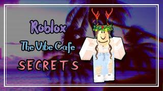 ALL The Vibe Cafe Secrets UPDATED (ROBLOX) || iiDiamondRBX