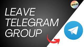 How To Leave Telegram Group 2024