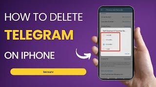 How To Delete Telegram Account On iPhone