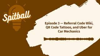 Referral Code Wiki, QR Code Tattoos, and Uber for Car Mechanics