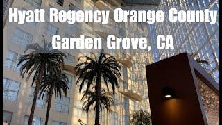 Hyatt Regency Orange County, CA | room tour | Shuttle to Disneyland entrance