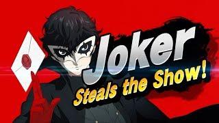 Joker Steals the Show! | Super Smash Bros Ultimate