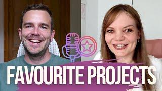 OUR 3 FAVOURITE PROJECTS (w/ Belinda Grace Fischer,  @BelindaGrace_WordMarketing)