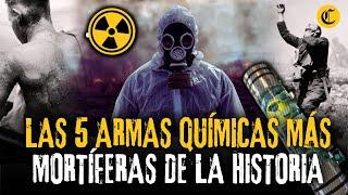 TOP 5 de ARMAS QUÍMICAS más MORTALES y DEVASTADORAS de la historia (PROHIBIDAS para siempre) 