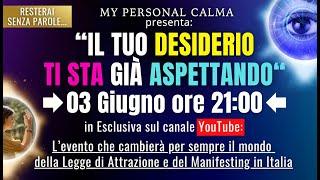 3 Giugno 2024: "IL TUO DESIDERIO TI STA GIÀ  ASPETTANDO"