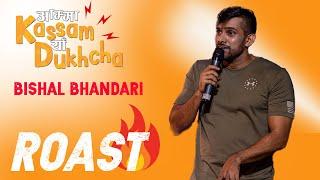 AMMA KASSAM YHAA DUKHCHA | THE CLIMAX | Bishal Bhandari Roast || Individual Clip