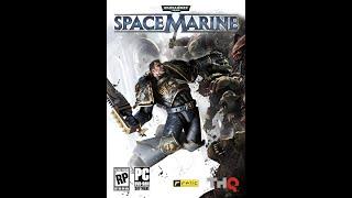 "Warhammer 40000: Space Marine" часть 3 (Канализация)