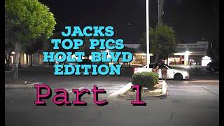 Jacks top Picks | Holt Blvd Pomona Edition | Part 1