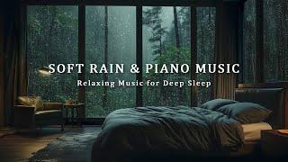 Relaxing Sleep Music + Insomnia - Rain Sounds for Stress Relief, Peaceful Music, Deep Sleeping Music