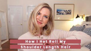 How to Hot Roll Shoulder Length Hair