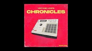 FREE VINTAGE LOOPS | VINTAGE SAMPLE PACK ~ "CHRONICLES" FREE LOOP KIT