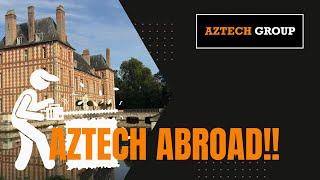 Aztech Group - Ep38: Chateau hedges in France and night shifts in London!