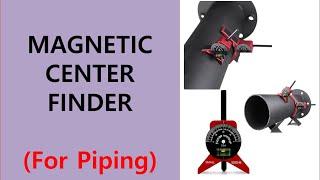 how to mark center line on pipe using Magnetic Centering Heads