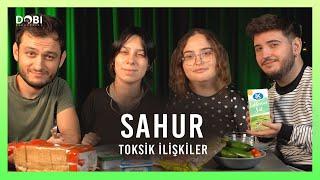 SAHUR YAPTIK! (Mukbang) - Toksik İlişkiler