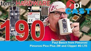 The Pi Cast (10/1) Pimoroni Pico Plus 2 W with Paul Beech