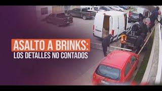 Reportajes T13: Los detalles no contados del asalto a Brinks