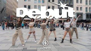 [DANCE COVER IN PUBLIC VIENNA] - KATSEYE (캣츠아이) "Debut" - [UNLXMITED] [ONE TAKE] [4K]