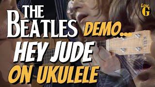 The Beatles demo HEY JUDE live to a solo Ukulele!