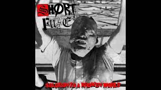 ShortFuse - Solution To A Broken World (Full Album)