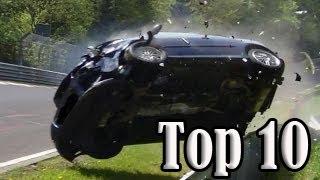 Top 10 of Hardest Crashes on Nürburgring Nordschleife