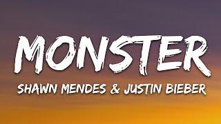 Shawn Mendes, Justin Bieber - Monster (Lyrics)