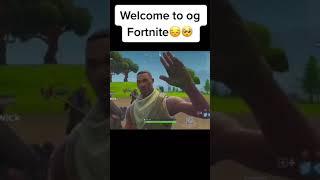 OG FORTNITE I MISS YOU! 