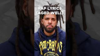 Rap Lyrics That Aged REALLY Well