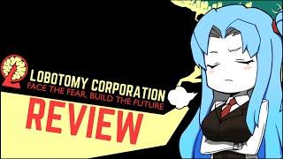 Lobotomy Corporation Review: Face The Grind, Build Anxiety Edition™