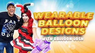 How to Create Wearable Balloon Designs with Balloon Josh