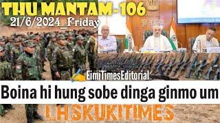 BOINA HI HUNG SOBE DINGA GINMO UM||️EimiTimesEditorial||THUMANTAM-106|LHSKUKITIMES