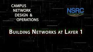 Building Networks at Layer 1