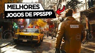 Saiu! OS 10 MELHORES JOGOS DO PSPPPSSPP PARA ANDROID ATUALIZADO 2024