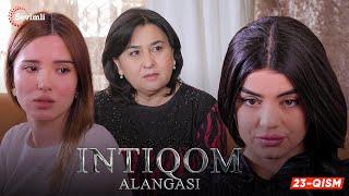 Intiqom alangasi 23-qism (milliy serial) | Интиқом алангаси 23-қисм (миллий сериал)