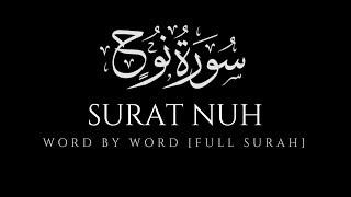 Surah Nuh (71) Word by Word | (Full Surah) Mishary Rashid Al Afasy | ‎سورة نوح مشاري بن راشد العفاسي