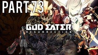 God Eater Resurrection Gameplay Walkthrough (No Commentary) - Part 73