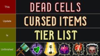 Dead Cells CURSED Items Tier List | The End Is... Kind of Here (Evaluation & Discussion)