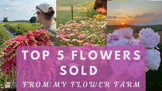 Top 5 flowers sold from my flower farm in 2024 to florists