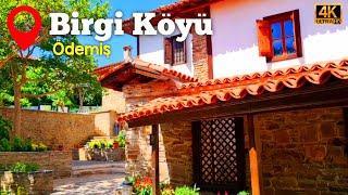 Izmir Ödemiş Birgi Village Tour Guide - 4K (2024) | Best Places to Visit in Izmir, Turkey