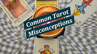 Common Tarot Misconceptions: A Frank Discussion #TarotMisconceptions