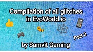 EvoWorld.io (FlyorDie.io) Glitch in the game (Part 3) [Samvit Gaming]