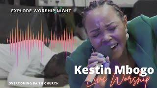 KESTIN MBOGO LIVE AT EXPLODE WORSHIP NIGHT