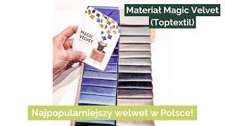 Materiał Magic Velvet (Toptextil) - wszystkie kolory z komentarzem