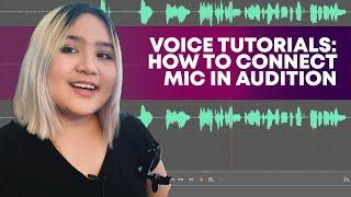 Adobe Audition Tutorial: How To Connect & Setup A Microphone