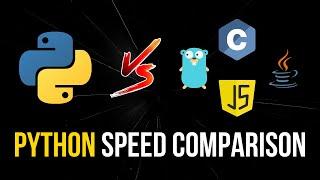 Python Speed Comparison: Faster Than We Thought?!