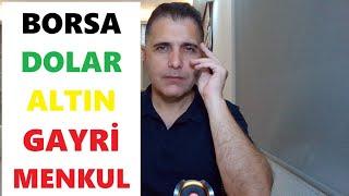 BORSA ALTIN DOLAR GAYRİMENKUL