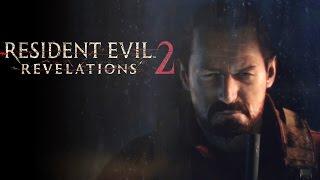 Resident: Evil Revelations 2 - Barry Burton Trailer