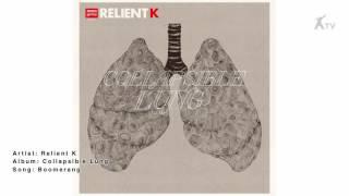 Relient K | Collapsible Lung_Boomerang.mp4